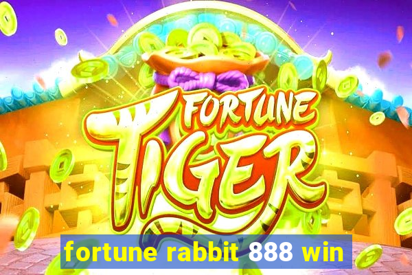 fortune rabbit 888 win